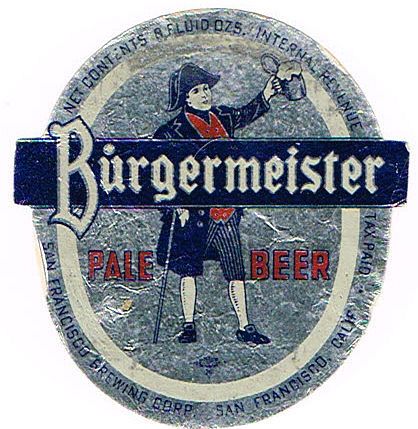 1940 Burgermeister Pale Beer 8oz  WS47-18V San Francisco, California
