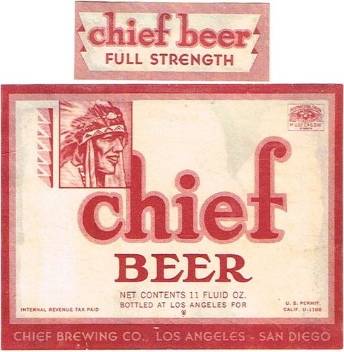1935 Chief Beer 11oz  WS10-03 Los Angeles, California
