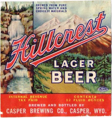 1944 Hillcrest Lager Beer 12oz  WS128-06 Casper, Wyoming