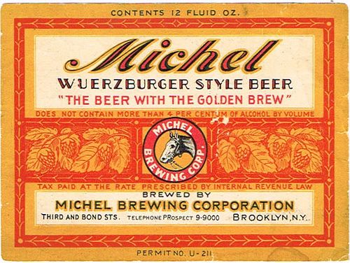 1933 Michel Wuerzburger Style Beer 12oz  NY65-09 Brooklyn, New York