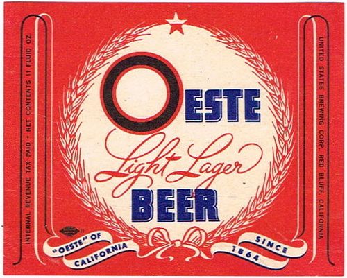 1942 Oeste Light Lager Beer 11oz  WS27-18 Red Bluff, California