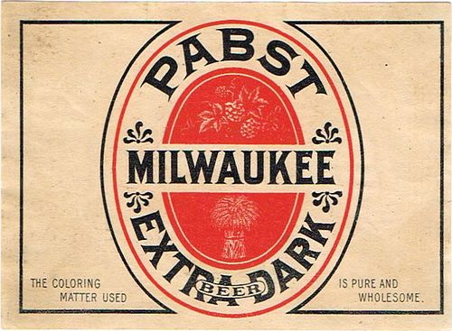 1900 Pabst Extra Dark Beer 12oz  WI286-36 Milwaukee, Wisconsin