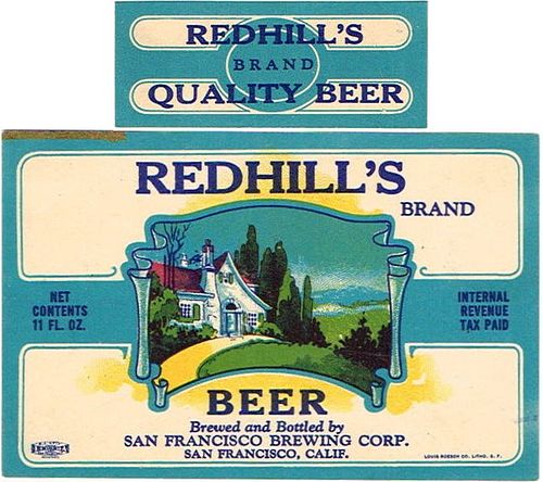 1935 Redhill's Beer 11oz  WS46-22 San Francisco, California