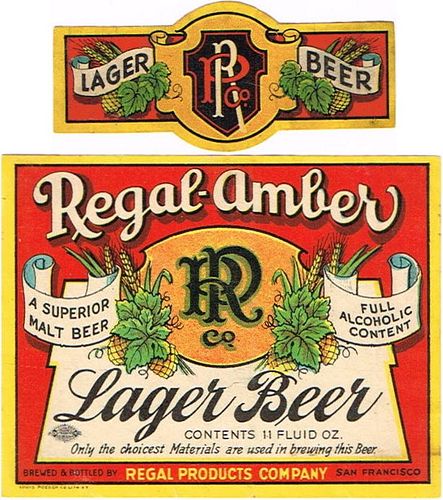 1933 Regal Amber Lager Beer 11oz  WS44-08 San Francisco, California