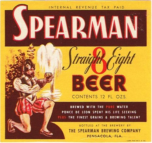 1940 Spearman Straight Eight Beer 12oz  ES26-11V Pensacola, Florida