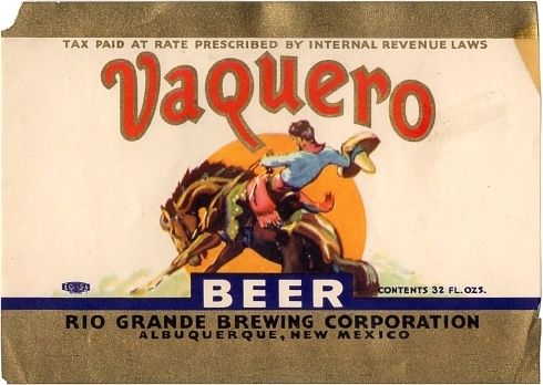 1937 Vaquero Beer 32oz  One Quart  WS89-19 Albuquerque, New Mexico