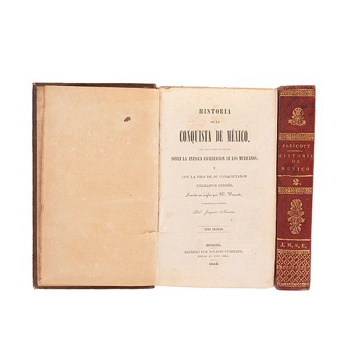 Prescott, William H. Historia de la Conquista de México. México, Ignacio Cumplido, 1844-46. Tomos I - II. Pzs: 2. 6 láminas.