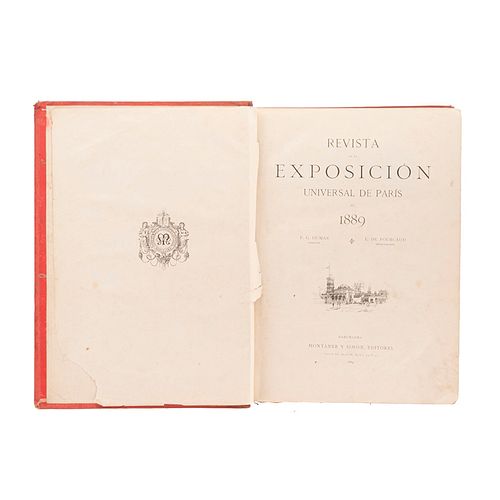 Dumas, F.G. (Director). Revista de la Exposición Universal de París. Barcelona: Montaner y Simón, 1889.