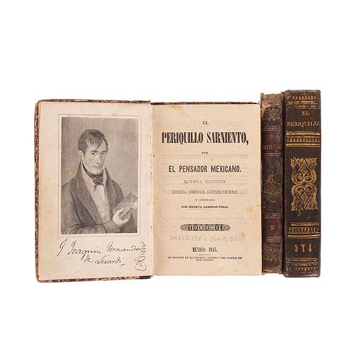 Fernández de Lizardi, José Joaquín (El Pensador Mexicano). El Periquillo Sarniento. México,1842-45. 4a. y 5a. Edición Pzs: 3.