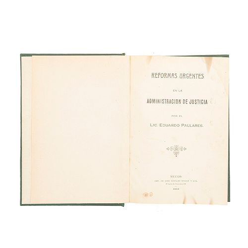 Miscelánea de Folletos. México, 1897 - 1912. 13 obras en un volumen.