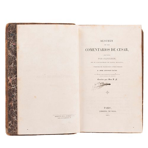 Buonaparte, Napoleón. Resumen de los Comentarios de César, obra Dictada por Napoleón, en su cautividad de Santa Helena. París: 1837.