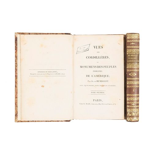 Humboldt, Al. de. Vues des Cordilleres et Monuments des Peuples Indigenes de l'Amerique. Paris: 1816. 19 láminas. Piezas: 2.