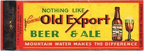 1948 Old Export Beer & Ale MD-CUMB-10 - Nothing like famous Old Export Beer & Ale