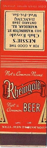 1940 Rheingold Beer IL-US-4 - Kessie's Club Royale 1413 Washington Street Waukegan Illinois