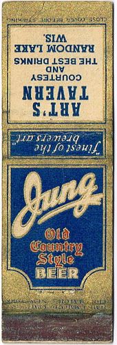 1938 Jung Old Country Style Beer 111mm WI-JUNG-4 - Art's Tavern Random Lake Wisconsin