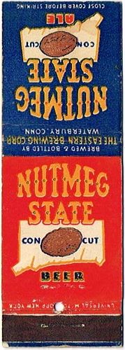 1938 Nutmeg State Beer/Ale 110mm CT-EAST-1 - Connecticut