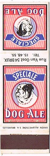 1948 Dog Ale Speciale 113mm Belgium