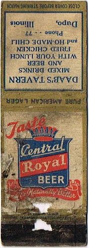 1933 Central Royal Beer 113mm IL-CENT-2 - Daab's Tavern Â Dupo Illinois