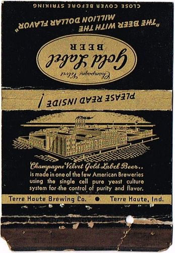 1940 Champagne Velvet Gold Label Beer IN-TH-B - Striker re-taped.