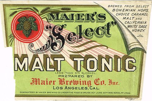 1906 Maier's Select Malt Tonic Label, Los Angeles, California WS16-22