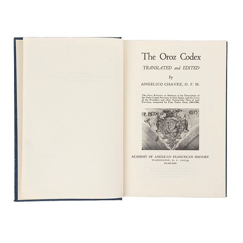 Chávez, Angélico. The Oroz Codex. Washington: Academy of American Franciscan History, 1972.