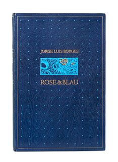 Jorge Luis Borges Rose & Blau. Holzschnitte von Jürgen Wölbing. Mit 31 Acrylstichen von Bettina Rulf nach Vorzeichnungen von Jürgen Wölbing. Bayreuth,