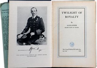 Twilight of Royalty, by Grand Duke Alexander, 1932