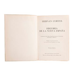 Lorenzana, Francisco Antonio. Historia de la Nueva-España, Escrita por su Esclarecido Conquistador Hernán Cortés. México, 1970.