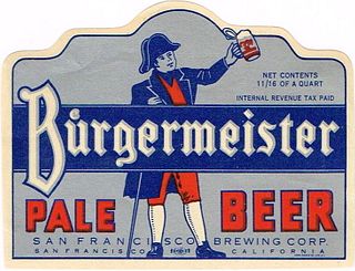 1942 Burgermeister Pale Beer 22oz WS47-19 San Francisco, California