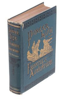 Frontier Life and Pioneer Adventure by Peters 1883