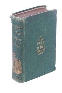 1876 1st Ed.The Life Work Of Dr.David Livingstone