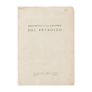 Piño Sandoval, Jorge. Monumento a la Industria del Petróleo. México: Editorial Stylo, 1952.  Fotografías de Juan Guzmán.