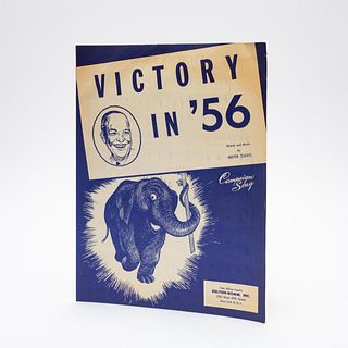 "VICTORY IN '56" EISENHOWER CAMPAIGN SONG MUSIC