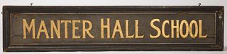 Manter Hall School Sign