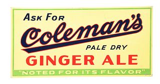 EMBOSSED TIN COLEMAN'S GINGER ALE SIGN. 