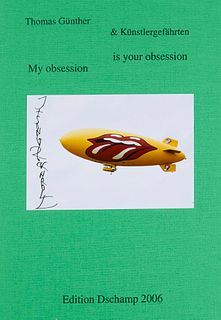 Günther, Thomas My obsession is your obsession - a work in progress über die Rolling Stones. 2 Bde. (engl./dt.) Mit zahlreichen signierten Originalgra