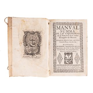Castaneyra, Isidro Alfonso de. Manual Summa de las Ceremonias de la Provincia del Santo Evangelio de México. México, 1703.