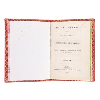 Cornago, Francisco - Ferrara, Francisco - Escobar, Francisco. Breve Defensa de las Exenciones y Privilegios Regulares. México, 1841.