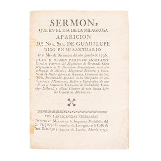 Péres de Anastaris, Ramón. Sermon, que en el Día de la Milagrosa Aparición de Nra. Sra. de Guadalupe. México: 1797.