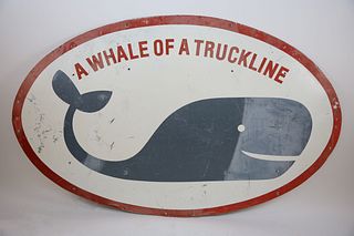 Vintage Sheet Metal Paint Decorated Trade Sign, "A Whale of a Truckline"