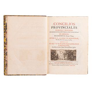 Lorenzana, Francisco Antonio. Concilios Provinciales Primero, y Segundo, Celebrados en la Muy Noble, y Muy Leal. México, 1769.