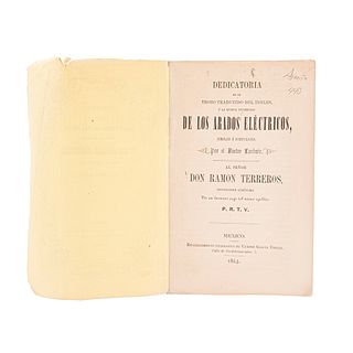 Lardner - Terreros, Ramón. Dedicatoria de un Trozo Traducido del Inglés, o la Nueva Invención de los Arados Eléctricos. Mex, 1854.