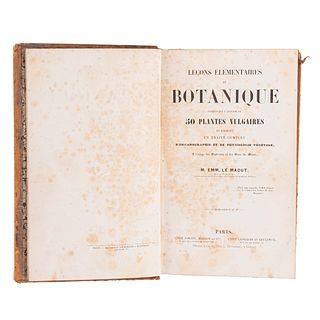 Maout, Emmanuel le. Leçons Élémentaires de Botanique. París, 1857. Atlas y texto en un vol. 50 láminas coloreadas