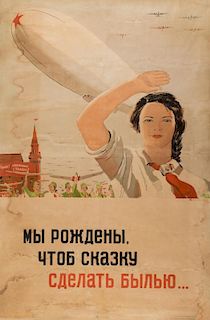 MY ROZHDENY CHTOB SKAZKU SDELAT` BYLYU, 1937 SOVIET PROPAGANDA POSTER BY PIOTR KARACHENTSOV