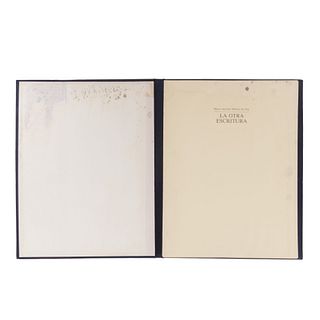 Montes de Oca, Marco Antonio. La Otra Escritura. México: 1987.  Primera edición. Edición de 450 ejemplares.