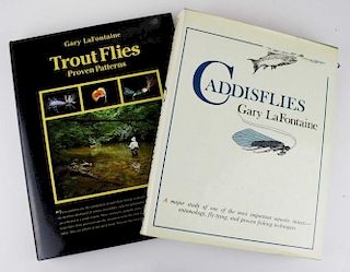 2 Gary LaFontaine inscribed books- 19“Trout Flies Proven Patterns”, & 1981 “Caddisflies”, both inscr