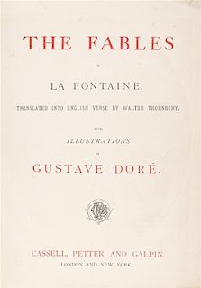 (DORE, GUSTAVE) LA FONTAINE, JEAN DE. The Fables of La Fontaine. London/NY, n.d.