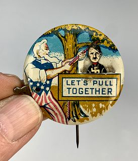 Uncle Sam "Let's Pull Back Together" WW II Pinback