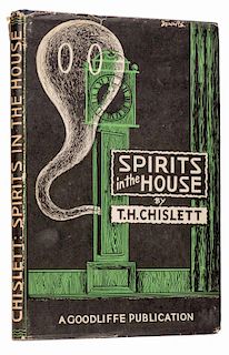 Chislett, T.H. Spirits in the House. Birmingham: Goodliffe, 1949. First Edition. Dark blue pebbled c