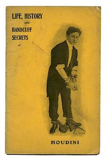 Houdini, Harry. Life, History and Handcuff Secrets of Houdini [cover title]. [New York]: [Author], c